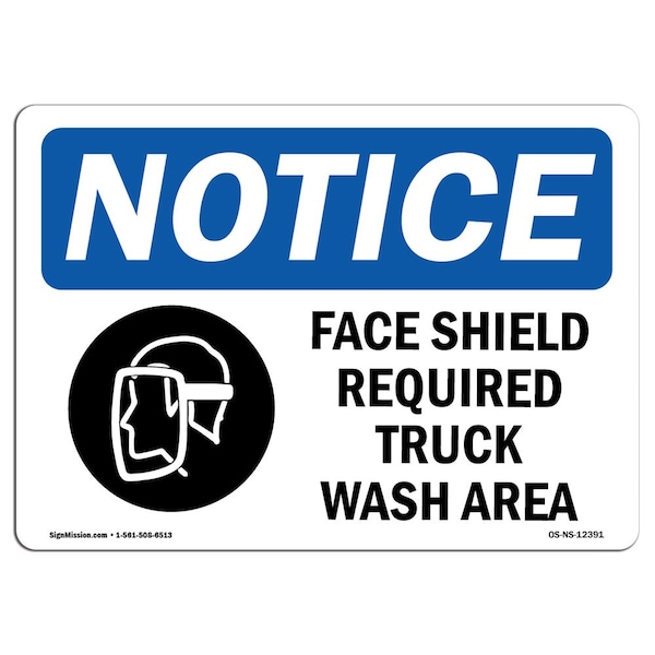 Signmission OSHA Sign, Face Shield Required With, 10in X 7in Decal, 7" W, 10" H, Portrait, OS-NS-D-710-V-12389 OS-NS-D-710-V-12389 - main